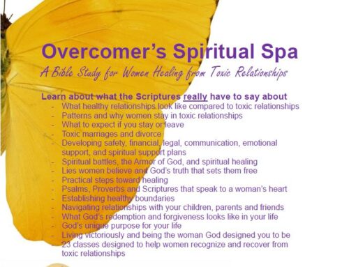 2025 “Overcomer’s Spiritual Spa” for Women Healing from Toxic Relationships Starts April 14, 2025